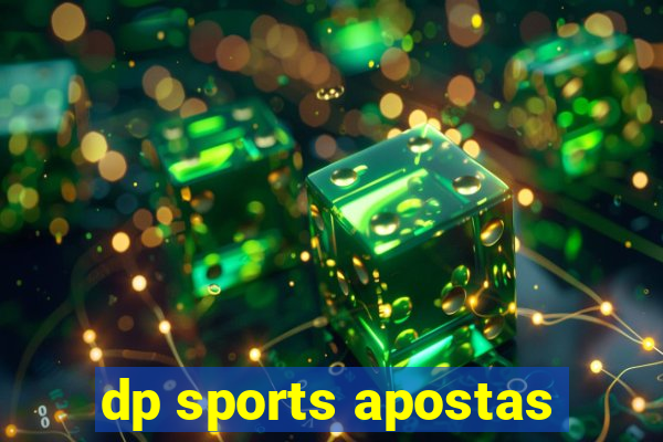 dp sports apostas